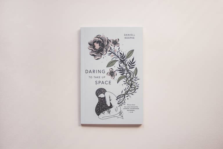 Thought Catalog Books "Daring To Take Up Space" Book | Daniell Koepke | Thought Catalog